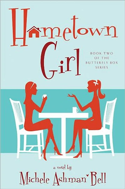 Hometown Girl: The Butterfly Box Book 2