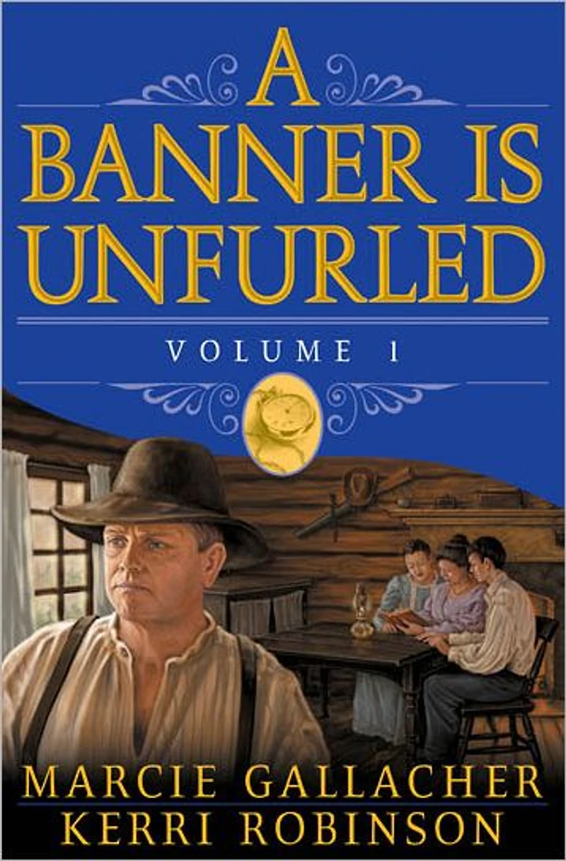 A Banner is Unfurled, Vol. 1