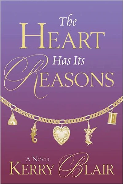 The Heart Has Its Reasons