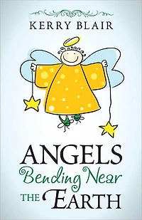 Angels Bending Near the Earth