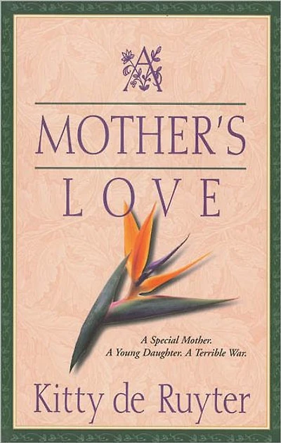 A Mother's Love