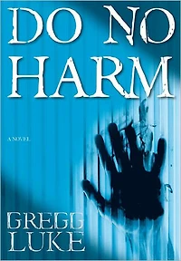 Do No Harm