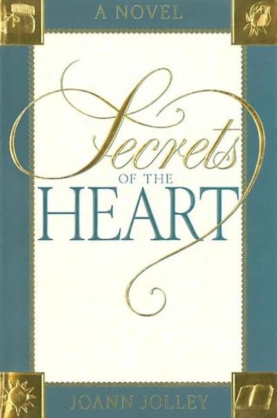 Secrets of the Heart
