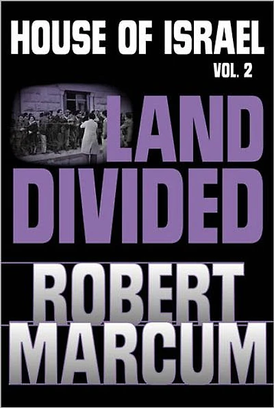 House of Israel, Vol. 2: Land Divided