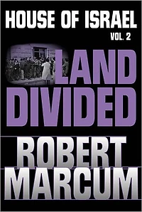 House of Israel, Vol. 2: Land Divided