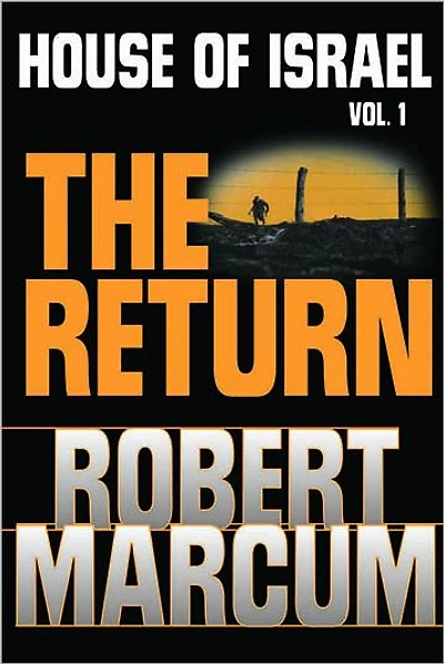 House of Israel, Vol. 1: The Return