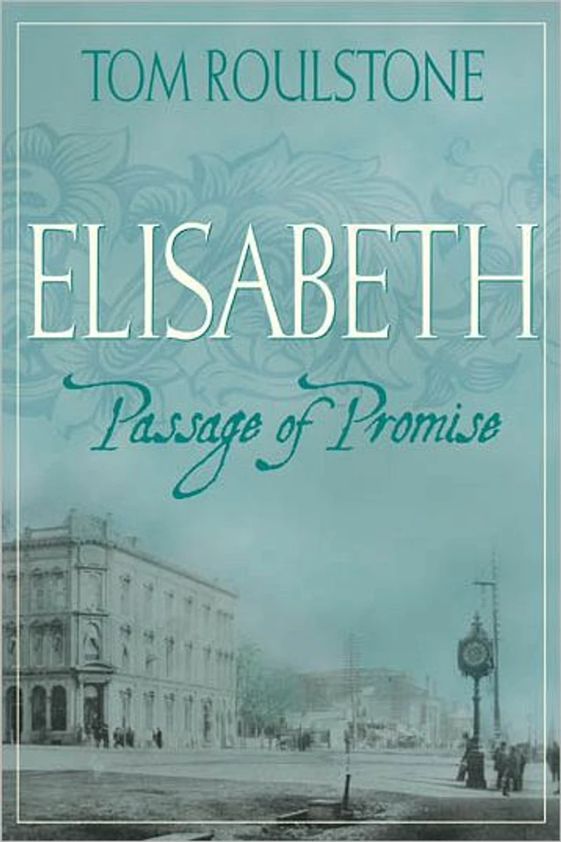 Elisabeth: Passage of Promise