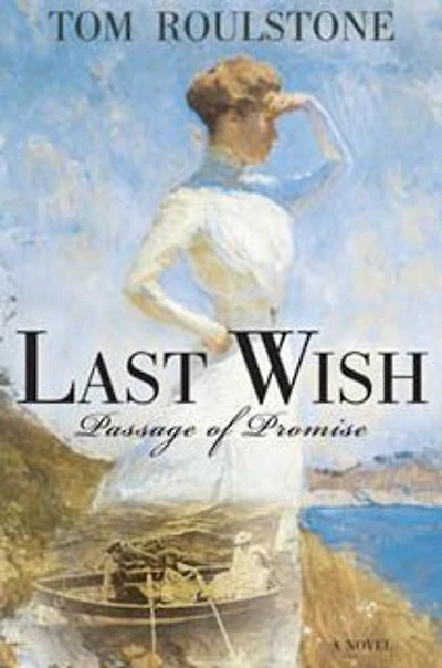 Last Wish: Passage of Promise