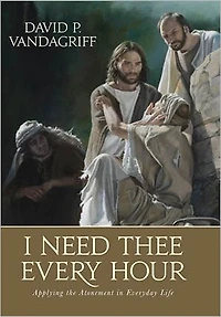 I Need Thee Every Hour