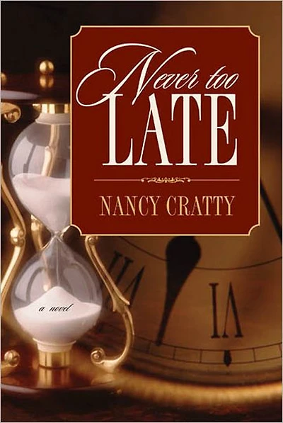 Never Too Late