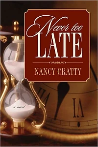 Never Too Late