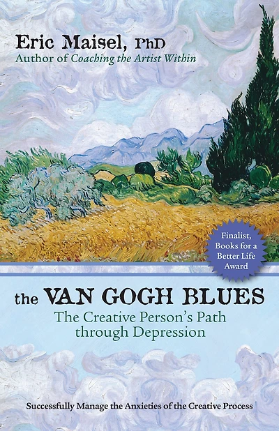 The Van Gogh Blues: Creative Person's Path Through Depression