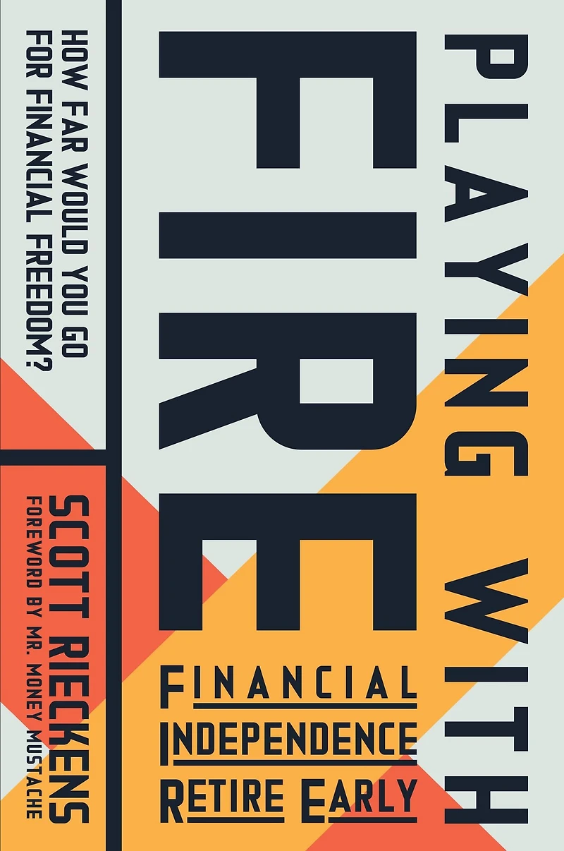 Playing with FIRE (Financial Independence Retire Early): How Far Would You Go for Financial Freedom?