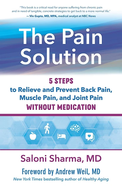 The Pain Solution: 5 Steps to Relieve and Prevent Back Pain, Muscle Joint without Medication