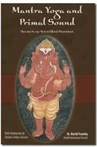 Mantra Yoga and the Primal Sound