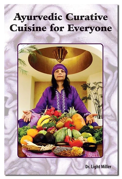 Ayurvedic Curative Cuisine