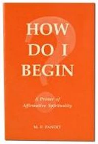 How Do I Begin?