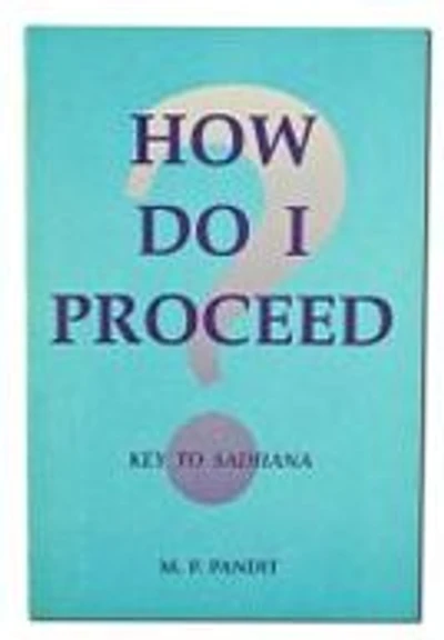 How Do I Proceed?