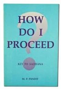 How Do I Proceed?