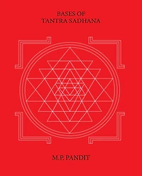 Bases of Tantra Sadhana