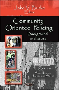 Community Oriented Policing: Background and Issues
