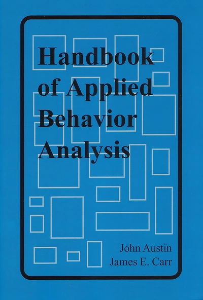 Handbook of Applied Behavior Analysis