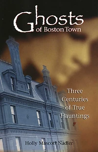 Ghosts of Boston Town