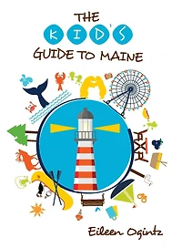 Kid's Guide to Maine