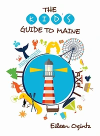 Kid's Guide to Maine