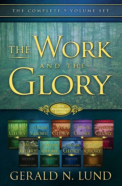 The Work and the Glory: The Complete Series, Volumes 1-9