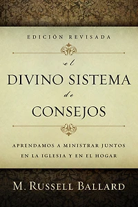 El Divino Sistema de Consejos - Edicion Revisada