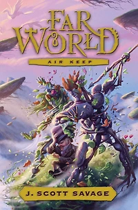 Air Keep (Farworld Series #3)