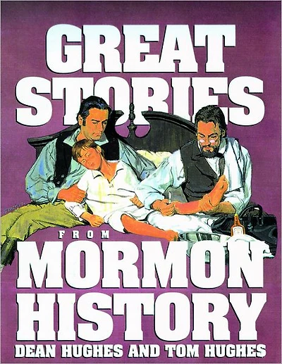 Great Stories from Mormon History