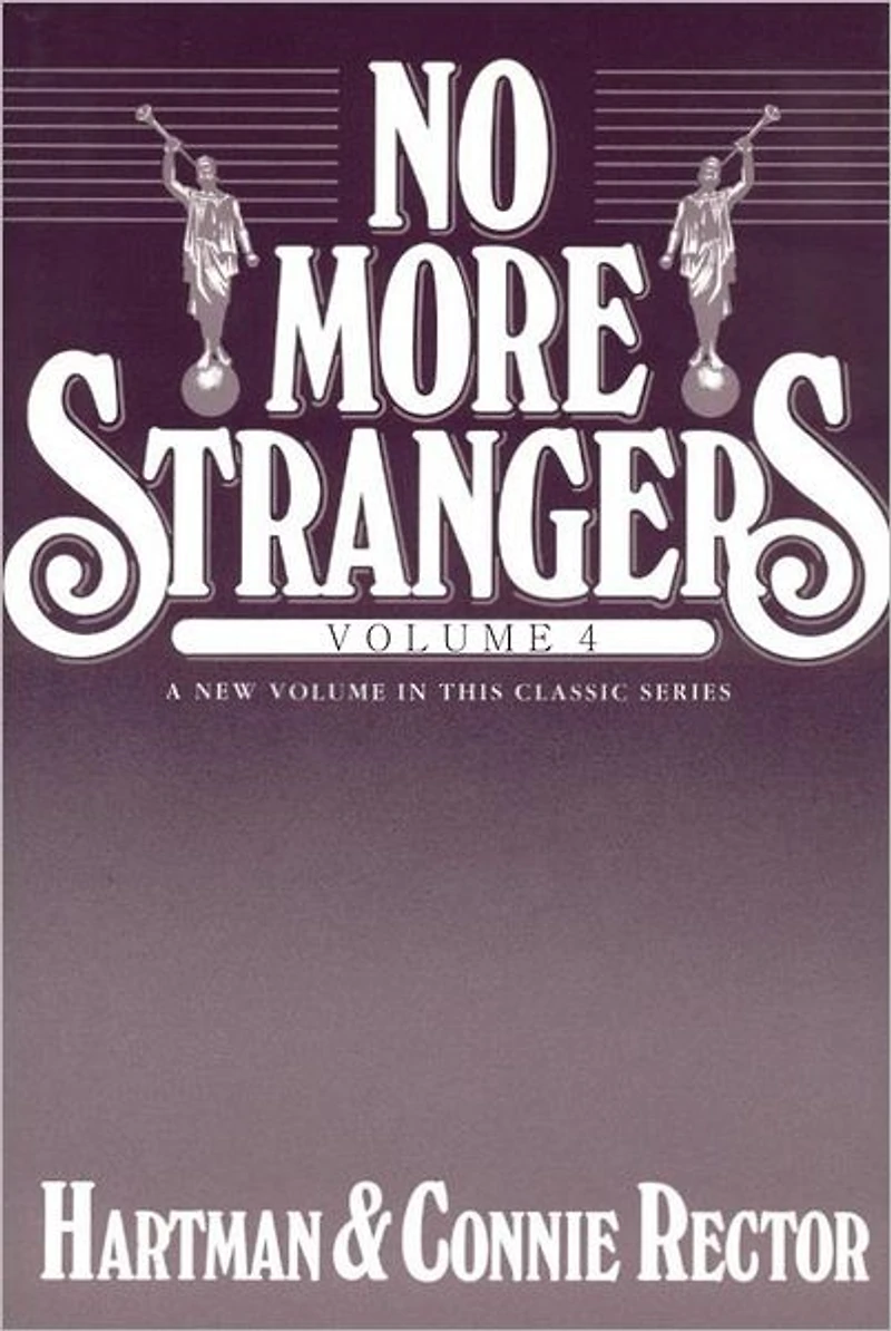 No More Strangers, vol. 4