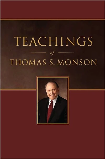 Teachings of Thomas S. Monson