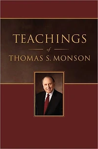 Teachings of Thomas S. Monson
