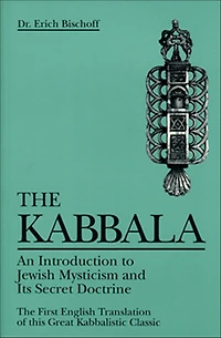 Kabbala: An Introduction to Jewish Mysticism and Its Secret Doctrine