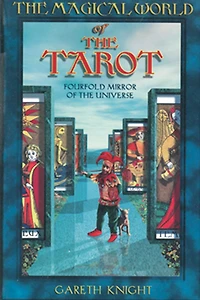 Magical World of the Tarot: Fourfold Mirror Universe
