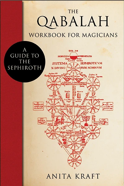 the Qabalah Workbook for Magicians: A Guide to Sephiroth