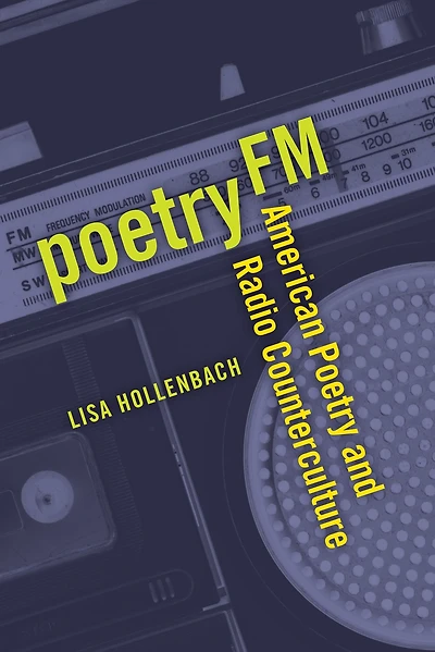 Poetry FM: American and Radio Counterculture