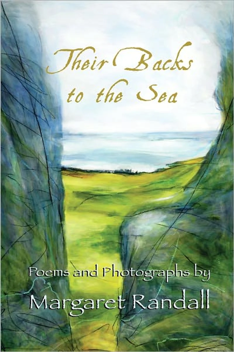 Their Backs to the Sea: Poems and Photographs