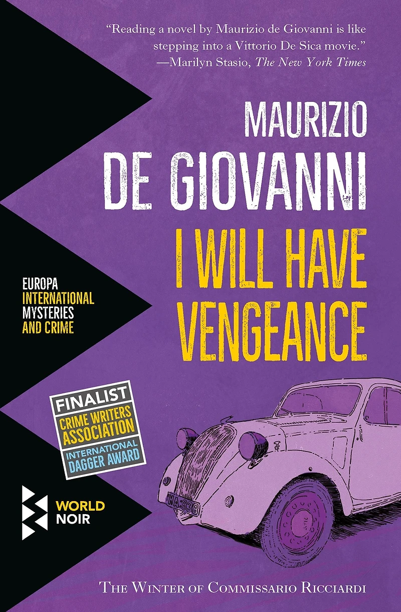 I Will Have Vengeance: The Winter of Commissario Ricciardi (Commissario Series #1)