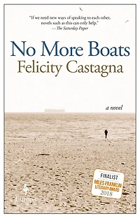 No More Boats: A Novel