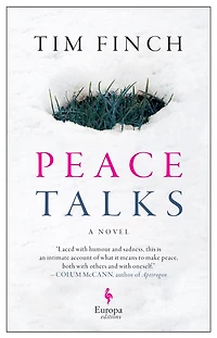 Peace Talks: A Novel