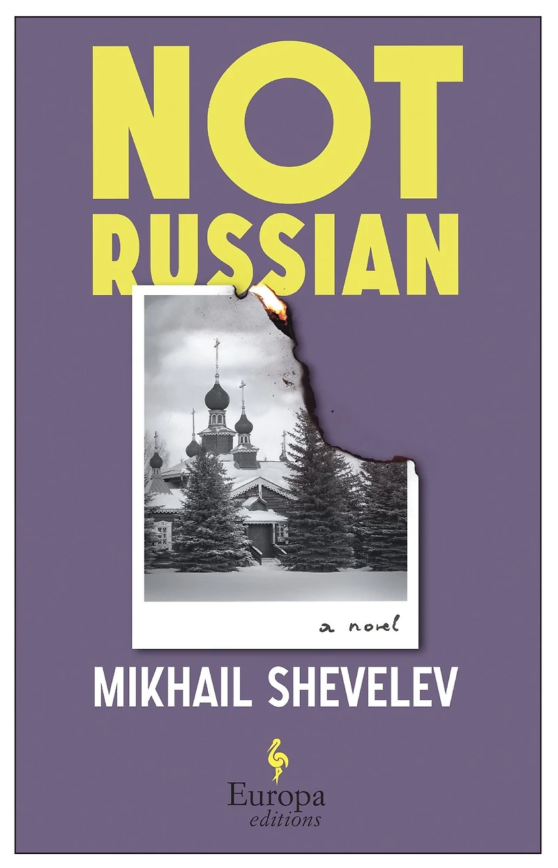 Not Russian: A Novel