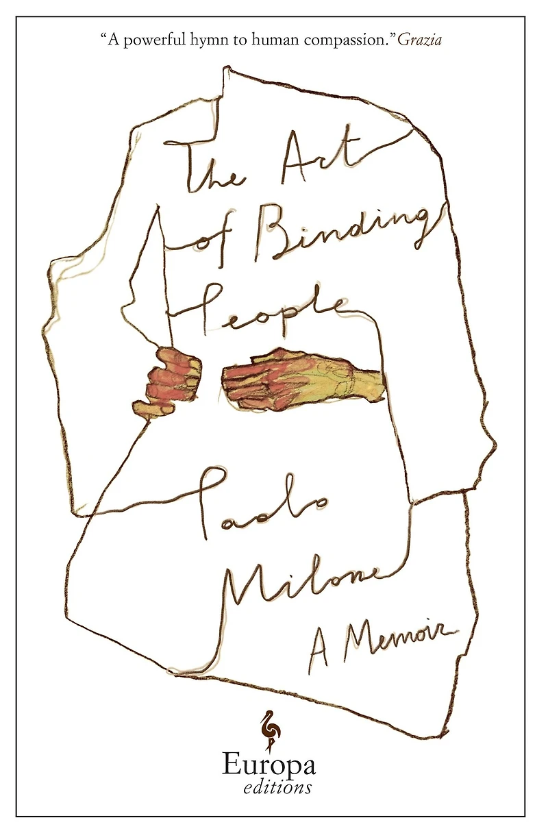 The Art of Binding People: A Memoir