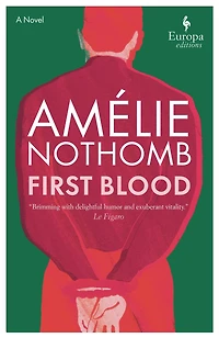 First Blood: A Novel