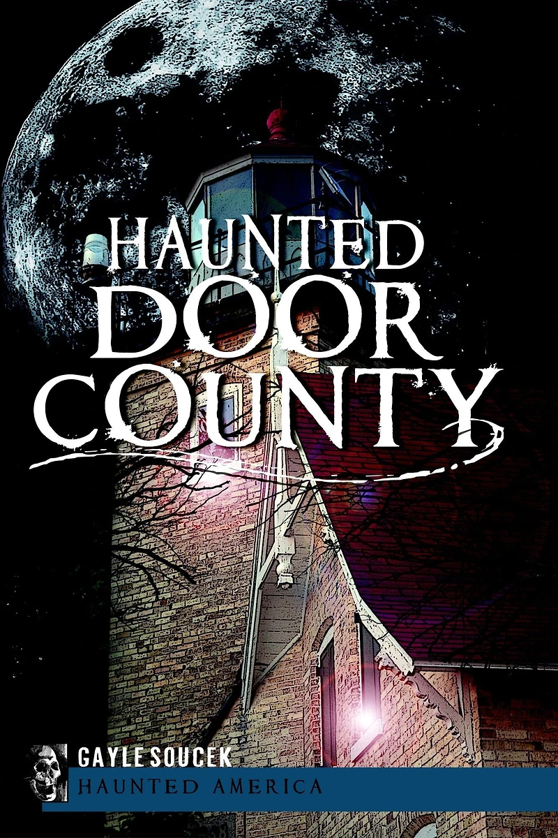 Haunted Door County