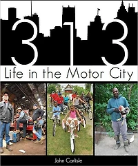 313: Life the Motor City