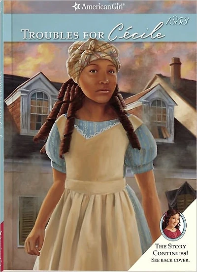 Troubles for Cécile (American Girl Series)